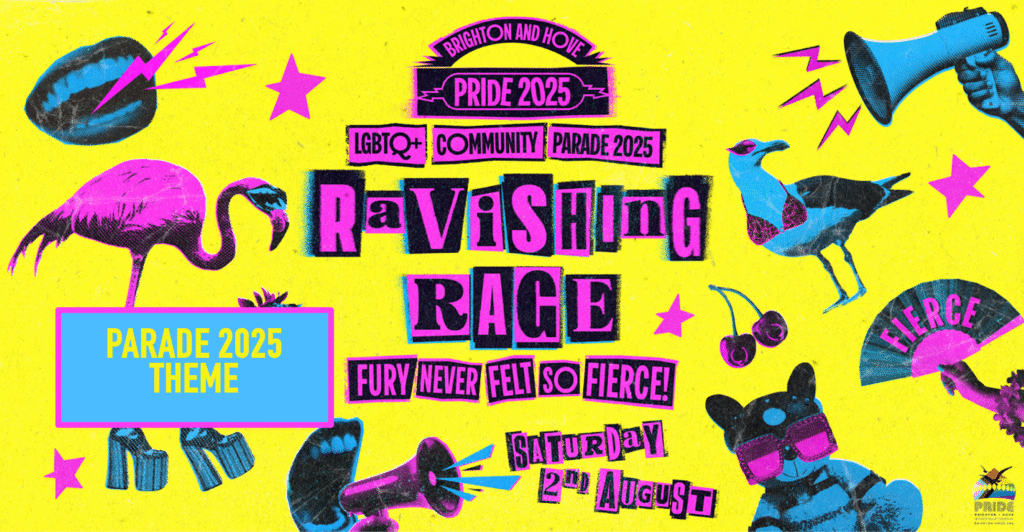 Ravashing Rage - Brighton Pride 2025